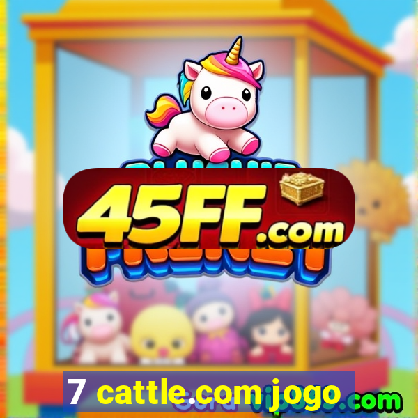 7 cattle.com jogo